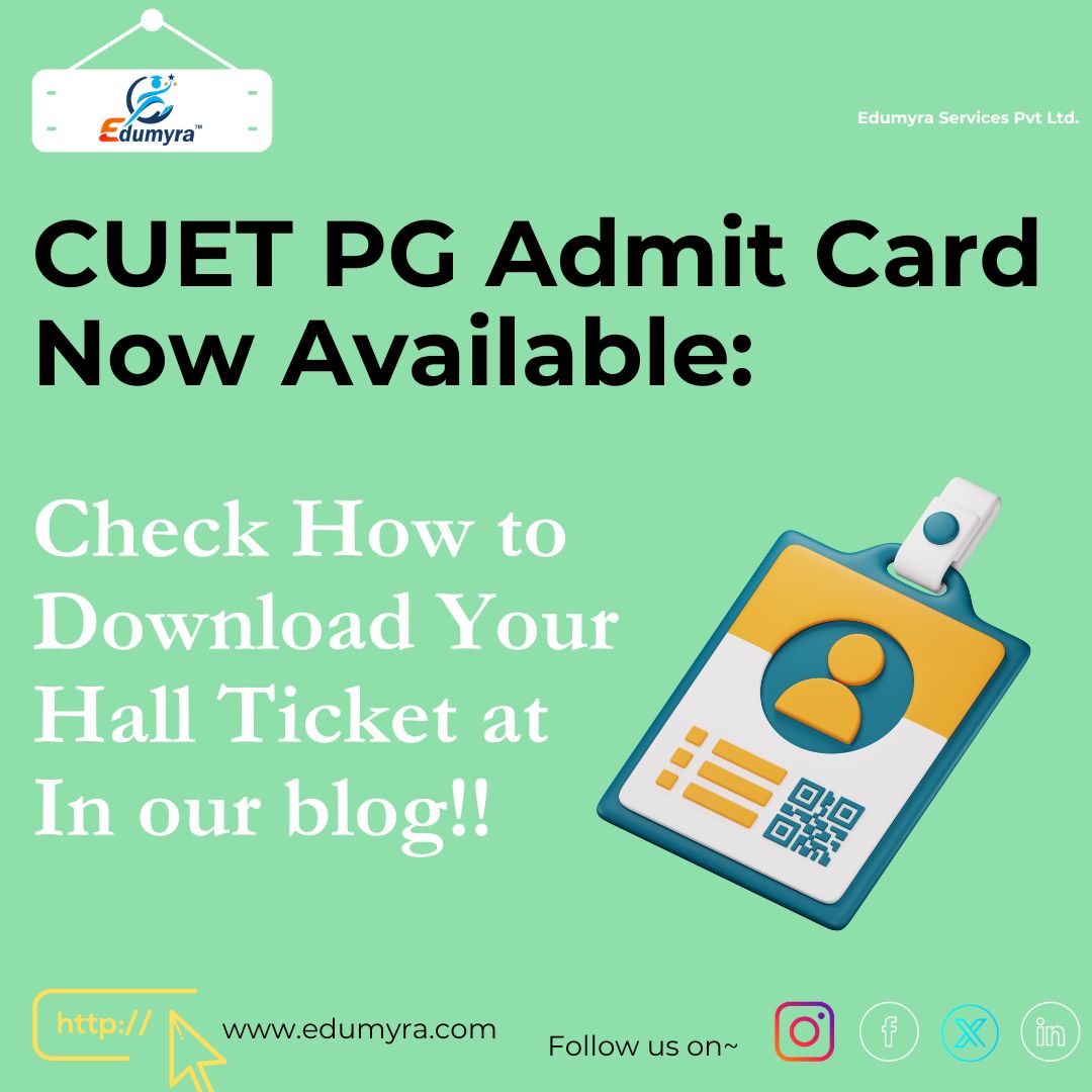 CUET PG  2024 Admit Card Now Available, Check here to download