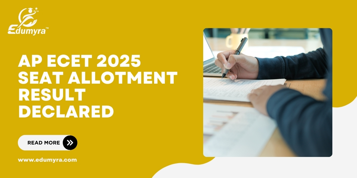 AP ECET 2025 Seat Allotment Result Declared