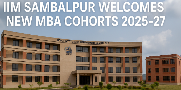 IIM Sambalpur Welcomes MBA-BA & 11th MBA Batch with Diversity