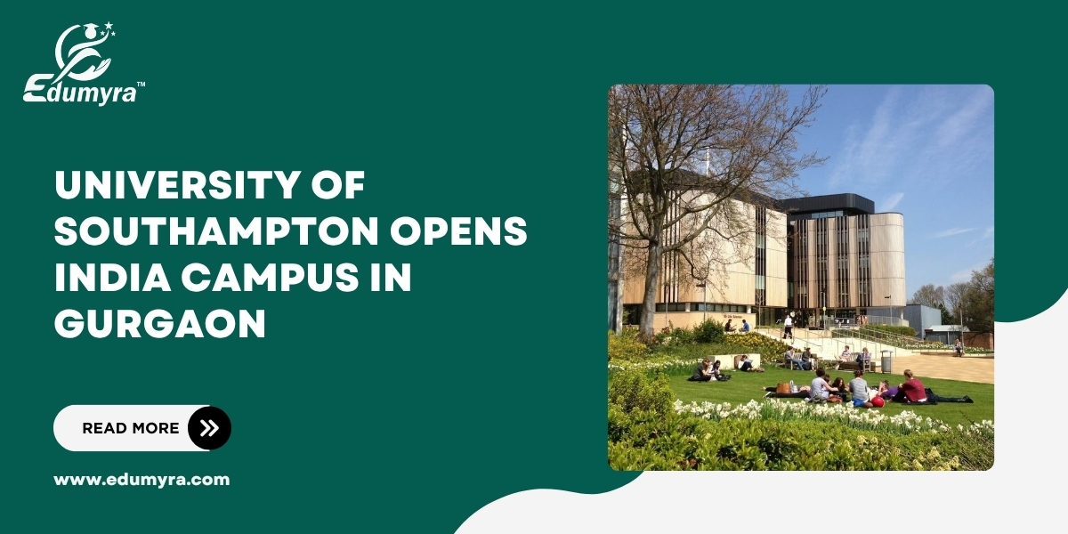University of Southampton Opens India Campus in Gurgaon