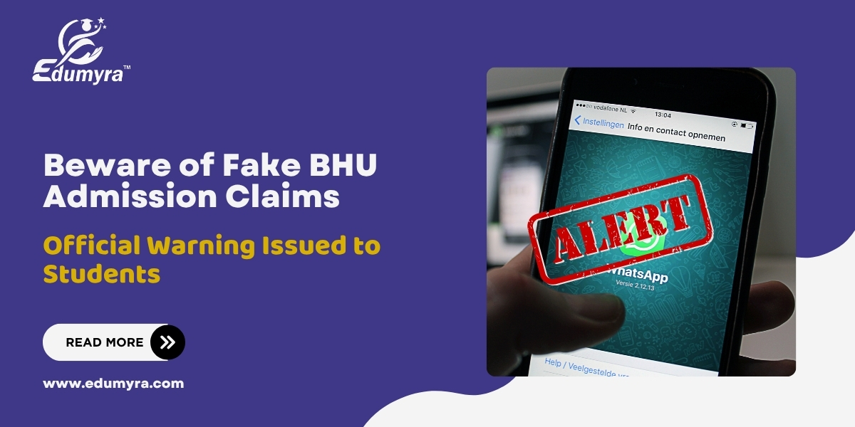 BHU Issues Warning on Fake Admission Messages
