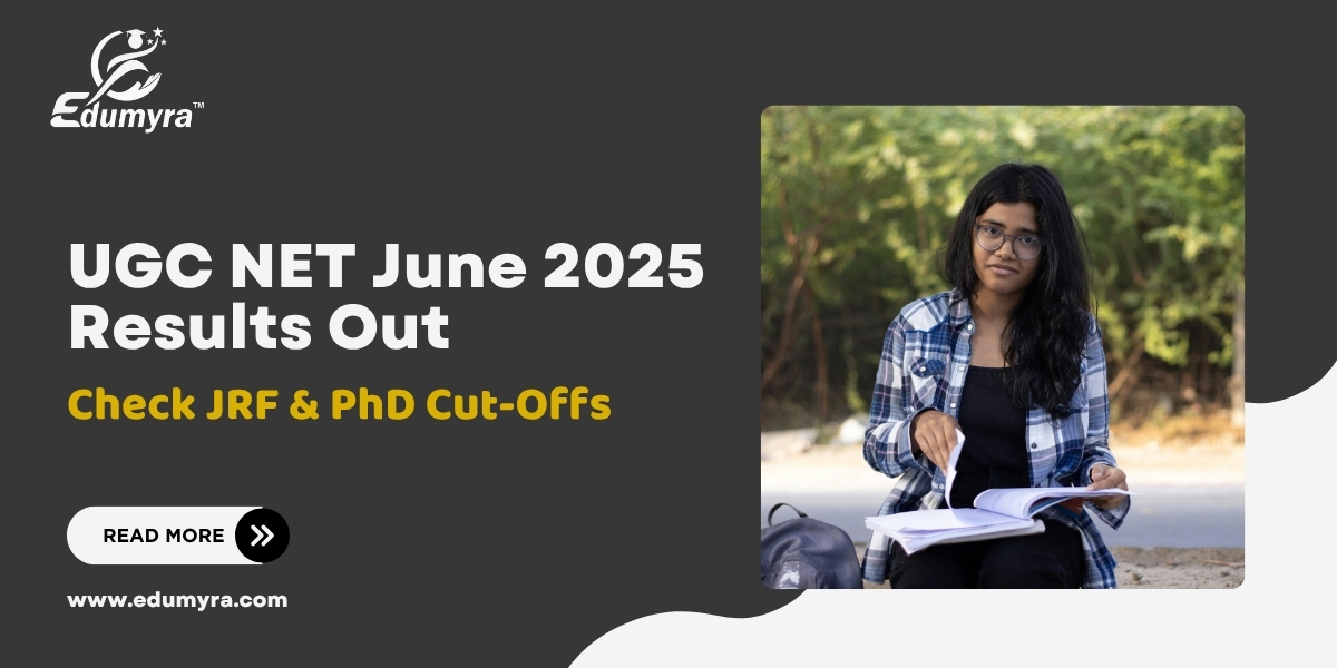 UGC NET June 2025 Results Out: Check JRF & PhD Cut-Offs