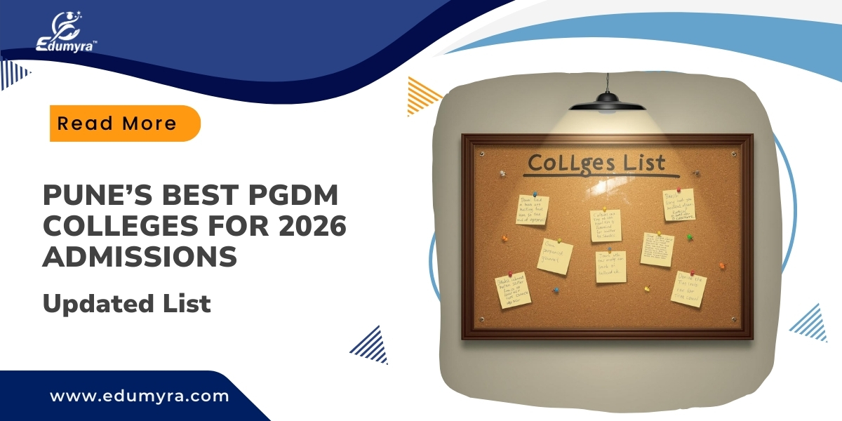 Pune’s Best PGDM Colleges for 2026 Admissions – Updated List