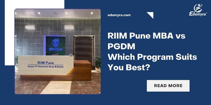 RIIM Pune MBA vs PGDM: Which Program Suits You Best?