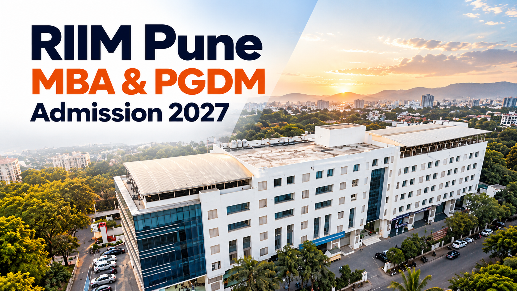 RIIM Pune MBA & PGDM Admission 2027: Courses, Eligibility, Fees, Placements & Selection Process